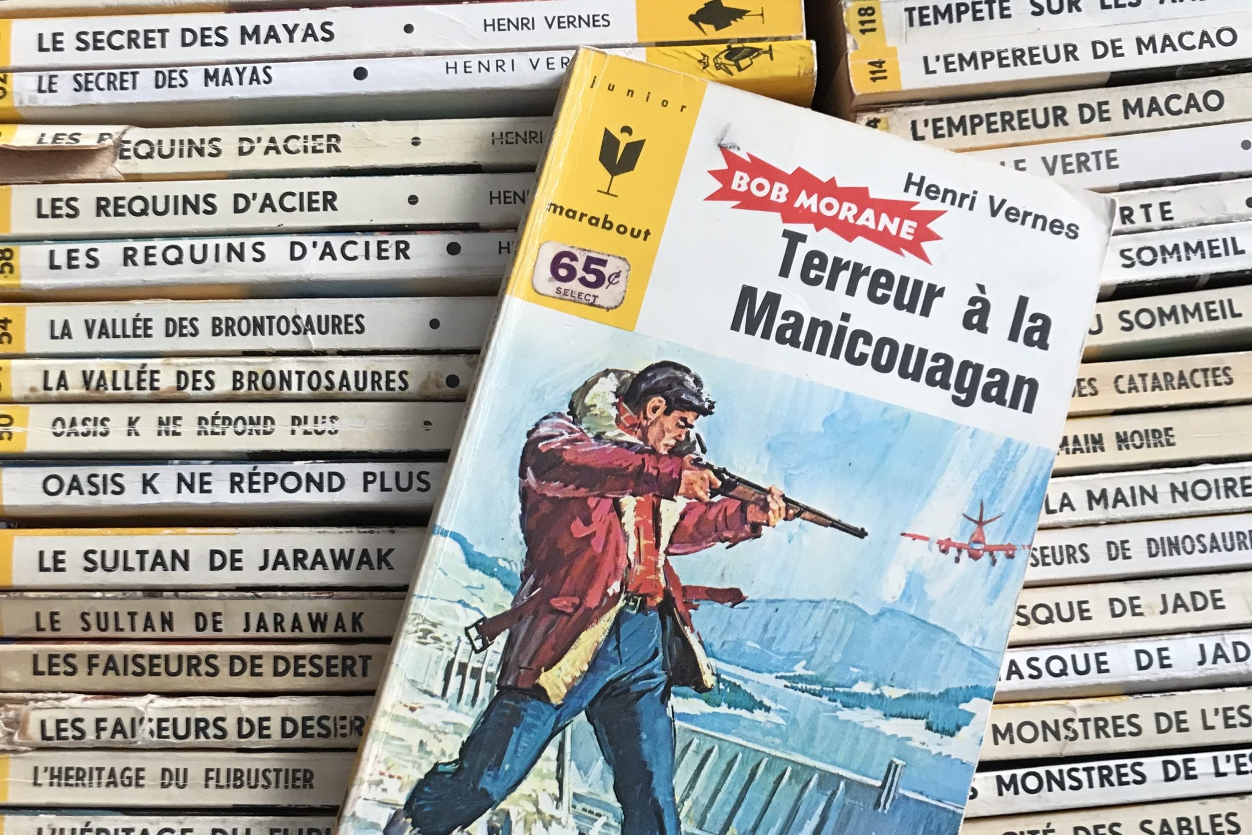 Bob Morane Terreur à La Manicouagan, Henri Vernes (3x2)