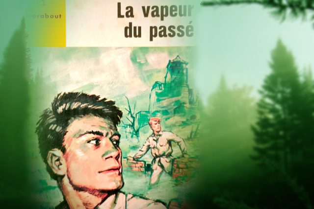 La Vapeur Du Passé, Henri Vernes (3x2)