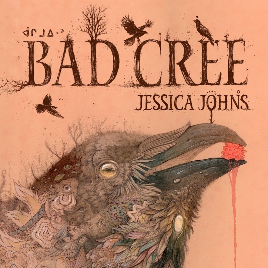 Bad Cree, Jessica Johns