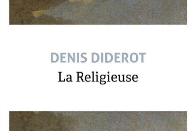 La Religieuse, Denis Diderot (3x2)