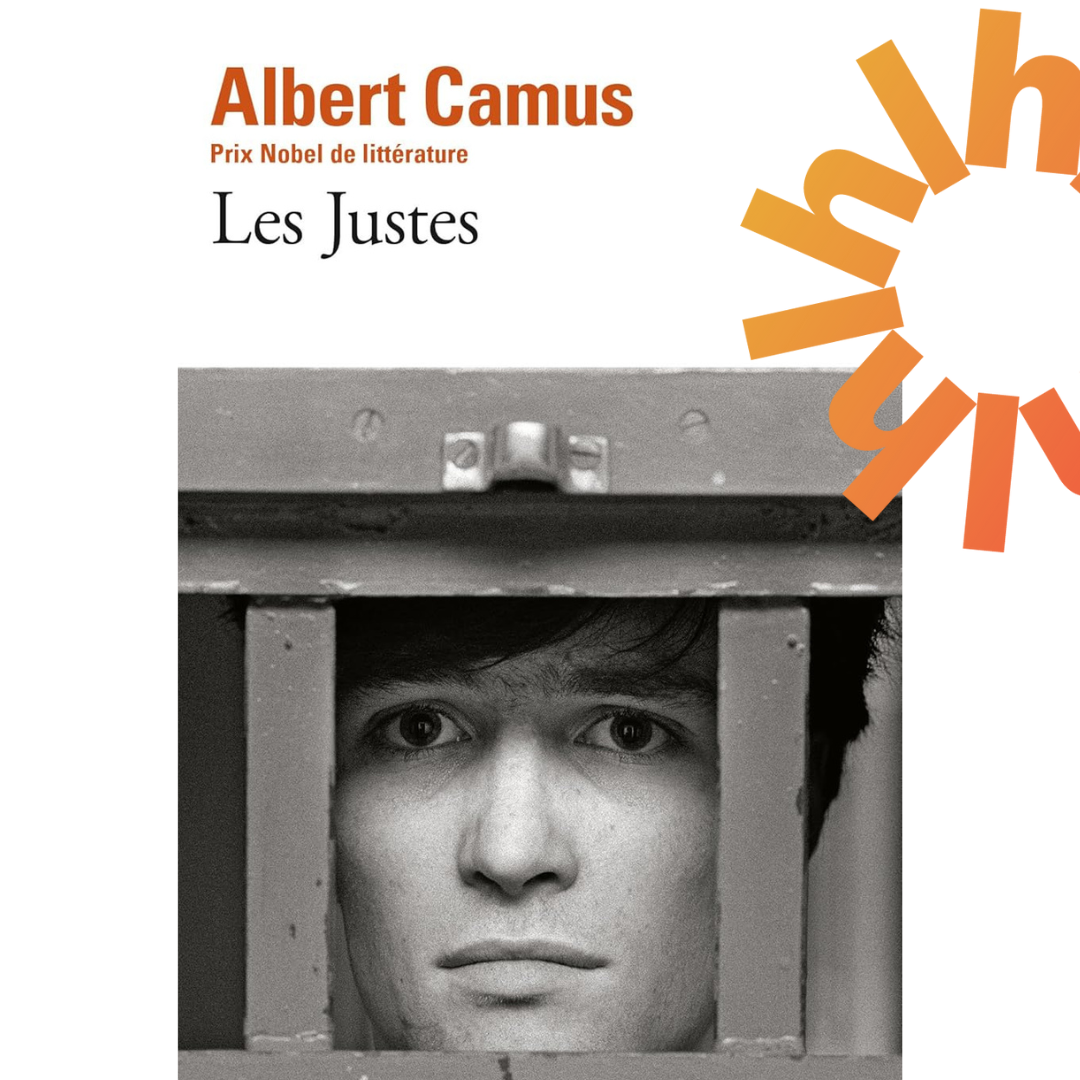 Les Justes, Albert Camus